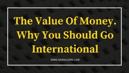 The Value Of Money. Why You Should Go International (1).jpg